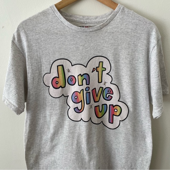 Don’t Give Up 🌈 Tee - Picture 1 of 2